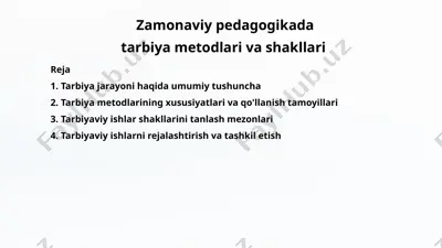 zamonaviy pedagogika: tarbiya metodlari va shakllari — PPTX