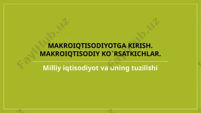 milliy iqtisodiyot va uning tuzilishi — PPTX