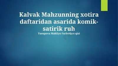 kalvak mahzununing xotira daftaridagi asar — PPTX