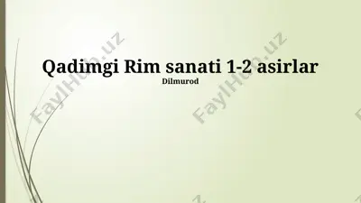 qadimgi rim sanati 1-2 asirlar — PPTX