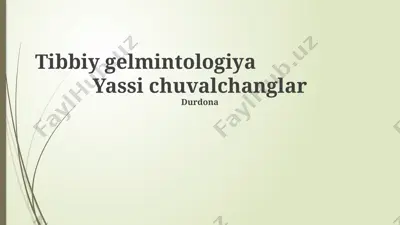 tibbiy gelmintologiya — PPTX