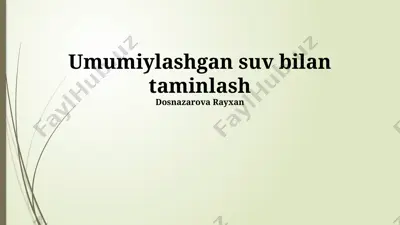 umumiylashgan suv bilan taminlash — PPTX