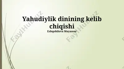 yahudiylik dinining kelib chiqishi — PPTX