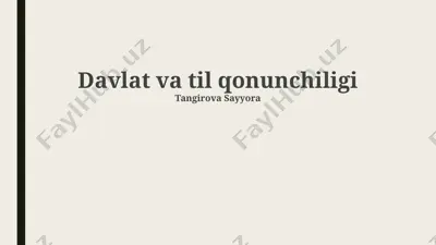 davlat va til qonunchiligi — PPTX