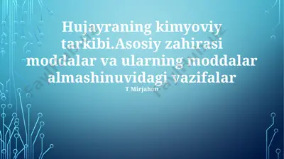 hujayra kimyoviy tuzilishi — PPTX
