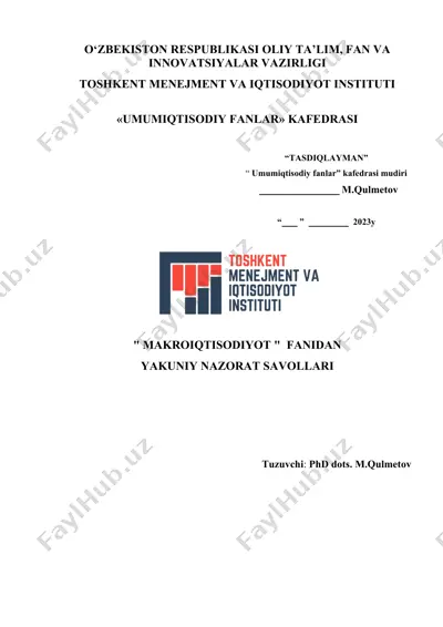 yakuniy nazorat savollari "makro iqtisodiyot" fanidan — DOC