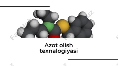 azot olish texnologiyasi — PDF