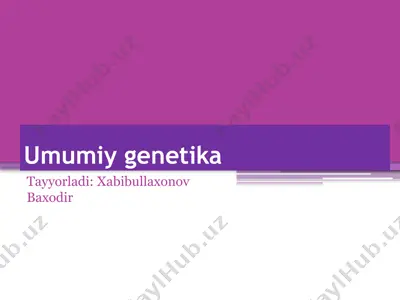 umumiy genetika — PPTX