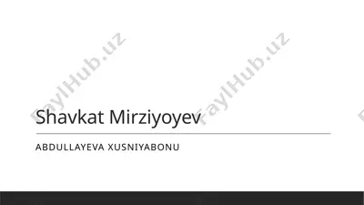 shavkat mirziyoyevning iqtisodiy islohotlari va rivojlanish strategiyalari — PPTX