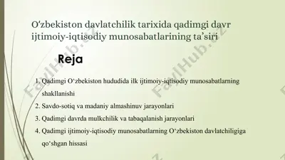 qadimgi o‘zbekiston davlatchilik tarixida qadimgi davr ijtimoiy-iqtisodiy munosabatlarining taʼsiri — PPTX