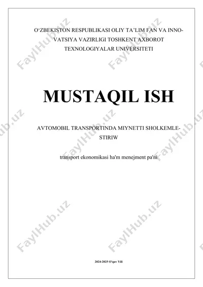 avtomobil transportida miynetti sholkemlestirish — DOCX
