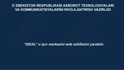 ‘’ideal’’ o`quv markazi websahifasi — PPTX