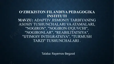 adaptiv jismoniy tarbiyaning asosiy tushunchalari va amalari — PPTX