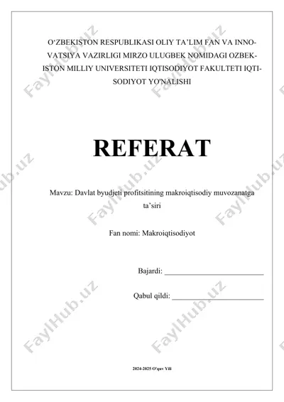 davlat byudjeti profitsitining makroiqtisodiy muvozanatga ta’siri — DOCX