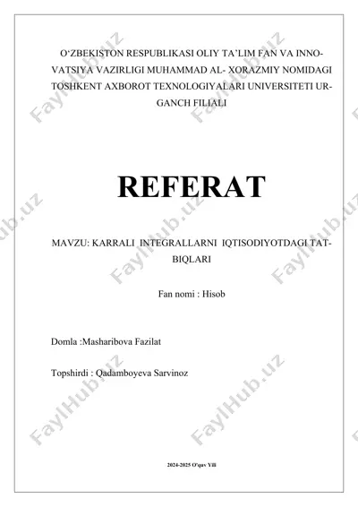 karrali integrallarni iqtisodiyotdagi tatbiqlari referat — DOCX