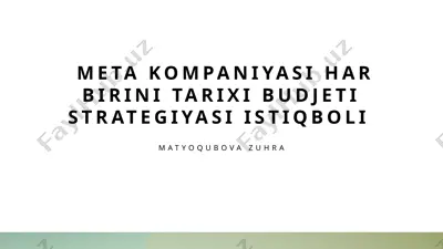 meta kompaniyasining tarixi va rivojlanishi — PPTX