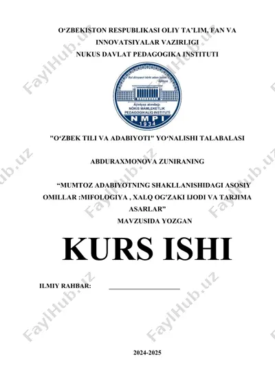 "mumtoz adabiyotning shakllanishidagi asosiy omillar :mifologiya , xalq og'zaki ijodi va tarjima asarlar" — DOCX