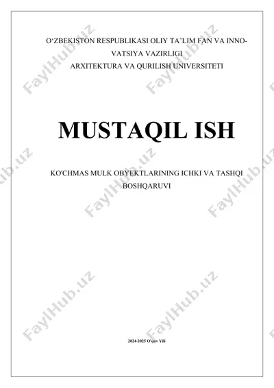 ko'chmas mulk obyektlarining ichki va tashqi boshqarilishi — DOCX