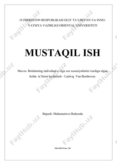 bolalarning individual o’ziga xos xususiyatlarini xisobga olgan holda ta’limni loyihalash - ludwig van beethoven — DOCX