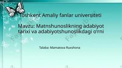matnshunoslikning adabiyot tarixi va adabiyot shunoslikdagi o‘rni — PPTX
