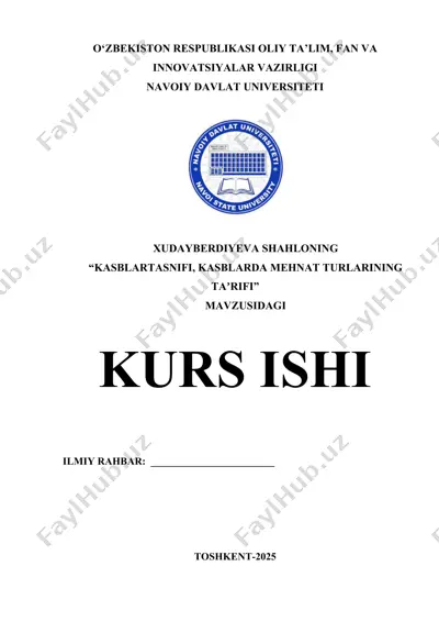"kasblartasnifi, kasblarda mehnat turlarining ta'rifi" — DOCX