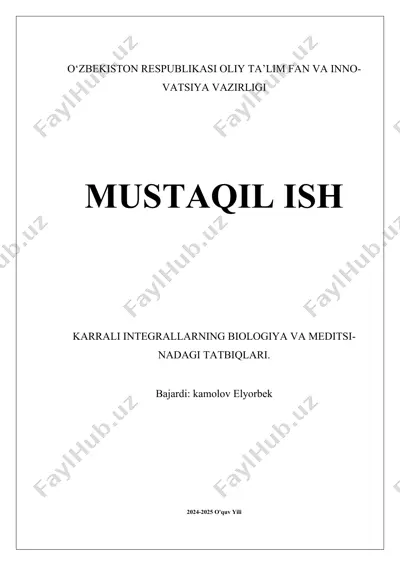 karrali integrallarning biologiya va meditsinadagi tatbirlari — DOCX