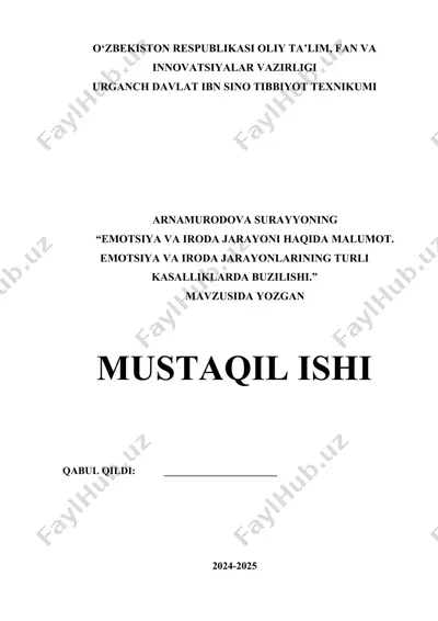 "emotsiya va iroda jarayoni haqida malumot. emotsiya va irodaviy jarayonlarning turli kasalliklarda buzilishi" — DOCX