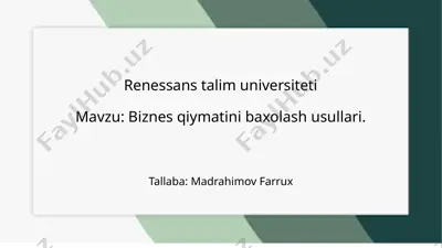 biznes qiymatini baxolash usullari — PPTX