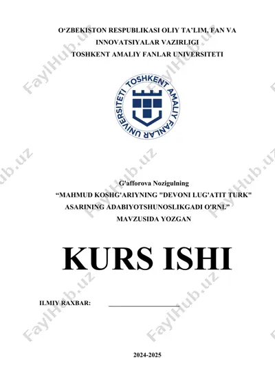 mahmud koshg'ariyning "devoni lug'atit turk" asarining adabiyotshunoslikdagi o'rni — DOCX