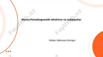 psixadiagnostik tekshiruv va tadqiqotlar — PPTX