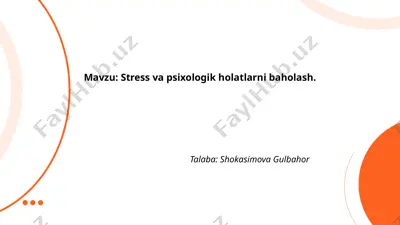 stress va psixologik holatlarni baholash — PPTX