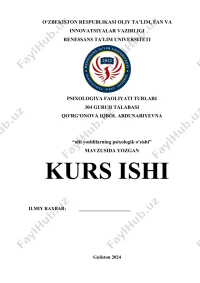 olti yoshlilarning psixologik o'sishi — DOCX