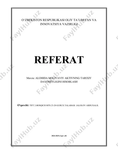 alohida moliyaviy aktivning tarixiy davomiyligini hisoblash referati — DOCX