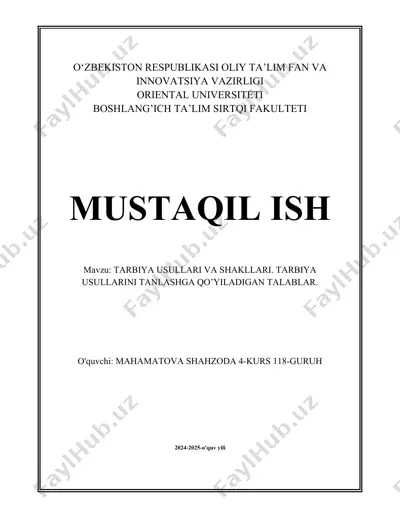 o‘zbekiston respublikasi oliy ta’lim fan va innovatsiya vazirligi oriental universiteti boshlang‘ich ta‘lim sirtqi fakulteti mustaqil ish — DOCX