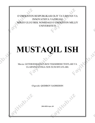geteroeskedatlikni tekshirish testlari va ularning o‘ziga xos xususiyatlari — DOCX