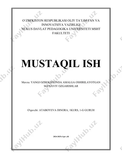 mustaqil ish - yangi ozbekistonda amalga oshirilayotgan ma'naviy ozgarishlar — DOCX