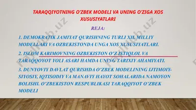 taraqqiyotning o’zbek modeli va uning o’ziga xos xususiyatlari — PPTX