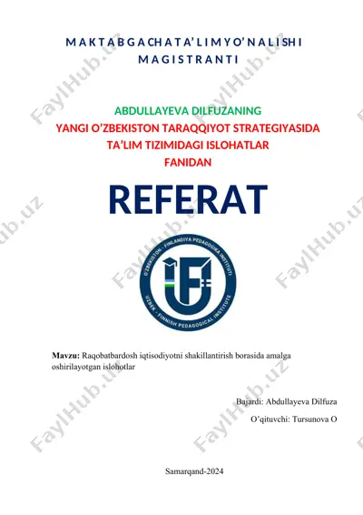 raqobatbardosh iqtisodiyotni shakillantirish borasida amalga oshirilayotgan islohotlar — DOCX