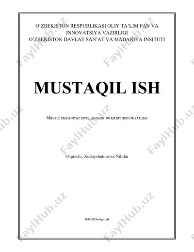 madaniyat rivojlanishining asosiy qonuniyatlari — DOCX
