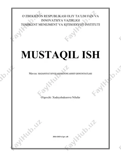 madaniyat rivojlanishining asosiy qonuniyatları — DOCX