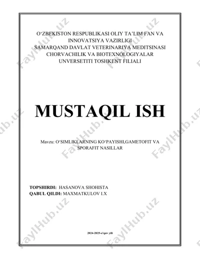 oʻsimliklarning jinsiy koʻpayishi, gametofit va sporofit nasillar — DOCX