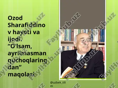 “o‘lsam, ayrilmasman quchoqlaringdan” maqolasi — PPTX