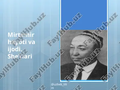 mirtemirhayotivaijodi.she’rlari — PPTX