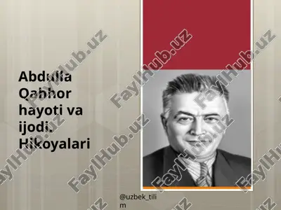 abdulla qahhor hayot va ijodi. hikoyalari — PPTX