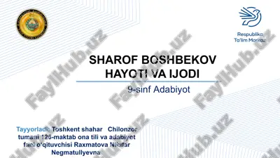 sharof boshbekov hayoti va ijodi — PPTX
