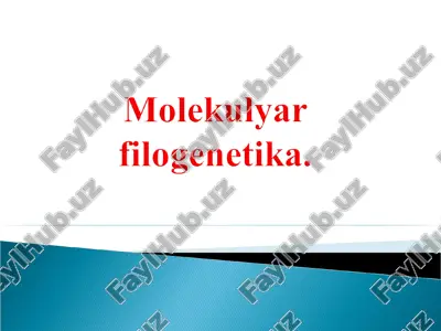 molekulyar filogenetika — PPT