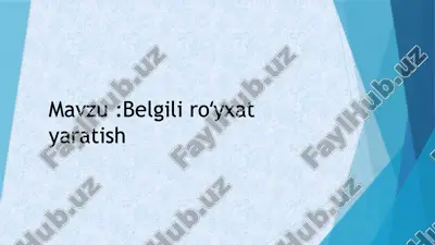 belgili_royxat_yaratish — PPTX