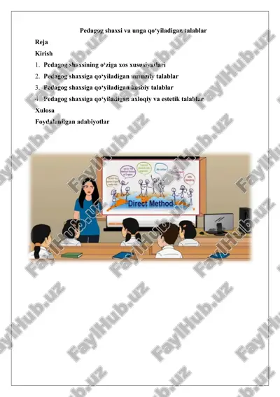pedagog shaxsi va unga qo‘yiladigan talablar. — DOCX