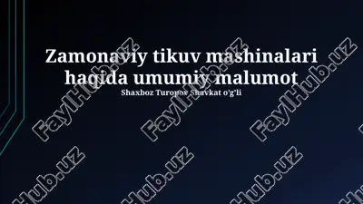 zamonaviy tikuv mashinalari — PPTX
