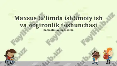nogiron bolalarga ijtimoiy-psixologik yordam — PPTX